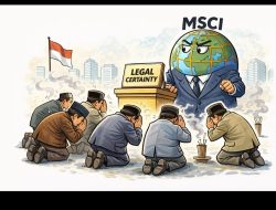 Pelajaran dari MSCI, Oleh: Laksamana Sukardi